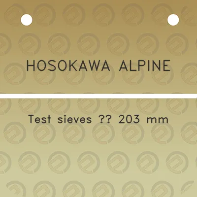 hosokawa-alpine-test-sieves-203-mm