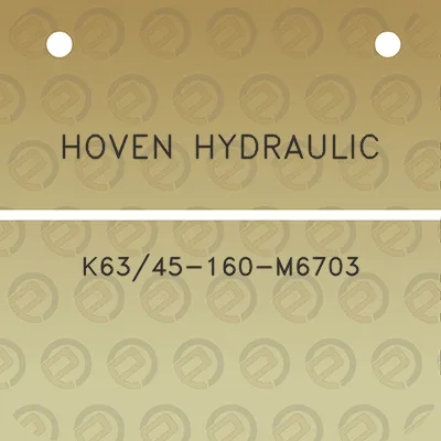 hoven-hydraulic-k6345-160-m6703