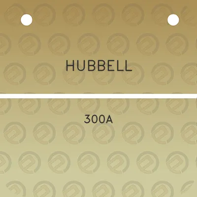 hubbell-300a