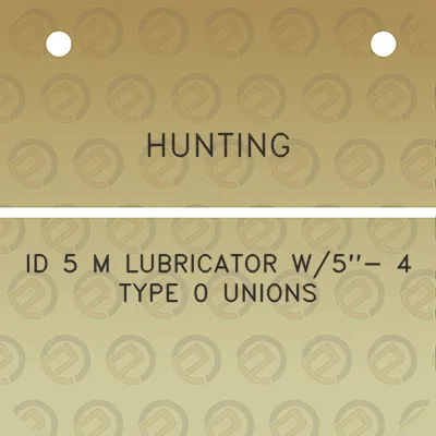 hunting-id-5-m-lubricator-w5-4-type-0-unions