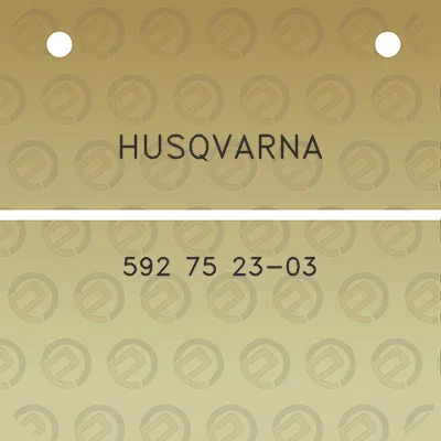 husqvarna-592-75-23-03