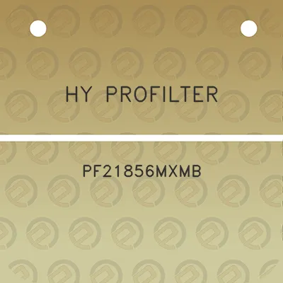 hy-profilter-pf21856mxmb