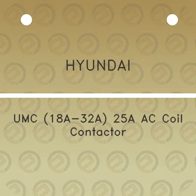 hyundai-umc-18a-32a-25a-ac-coil-contactor