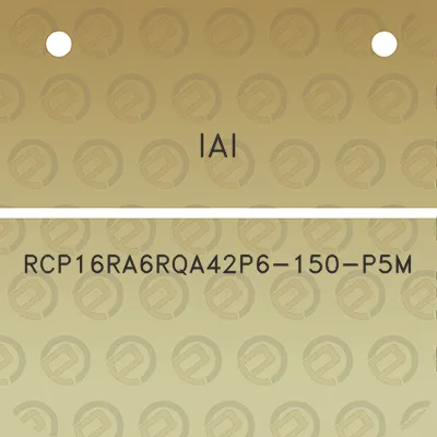 iai-rcp16ra6rqa42p6-150-p5m