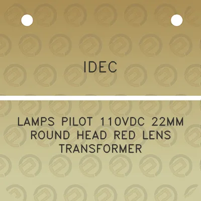 idec-lamps-pilot-110vdc-22mm-round-head-red-lens-transformer