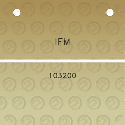 ifm-103200