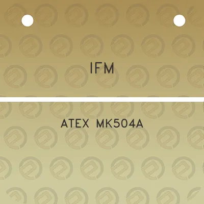 ifm-atex-mk504a