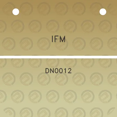 ifm-dn0012