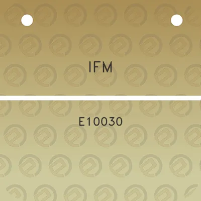 ifm-e10030