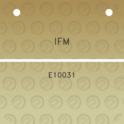 ifm-e10031