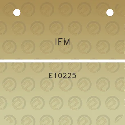 ifm-e10225