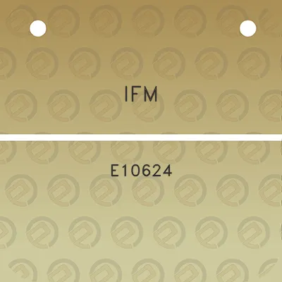 ifm-e10624