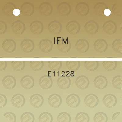 ifm-e11228