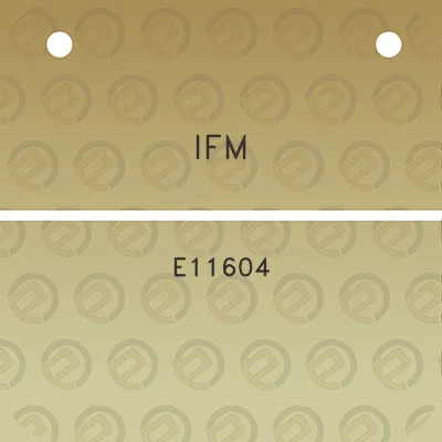 ifm-e11604