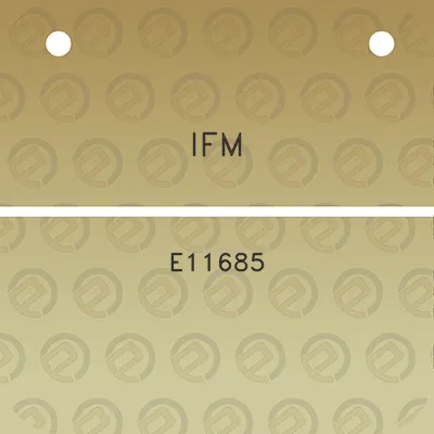 ifm-e11685