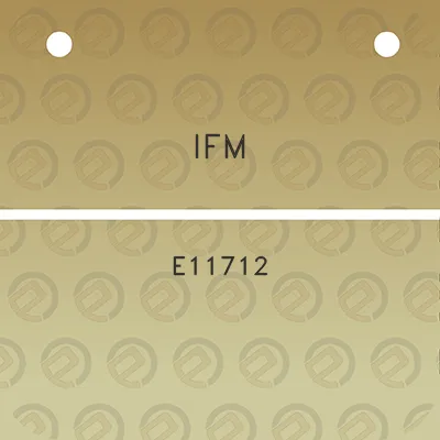 ifm-e11712