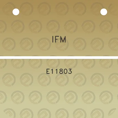 ifm-e11803