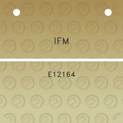 ifm-e12164