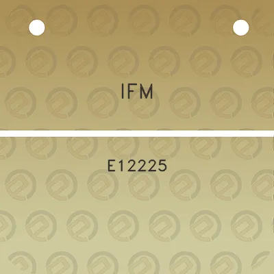 ifm-e12225