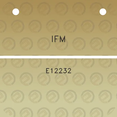 ifm-e12232