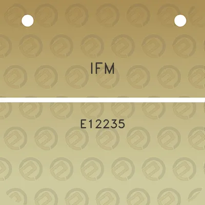 ifm-e12235