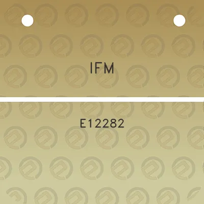 ifm-e12282