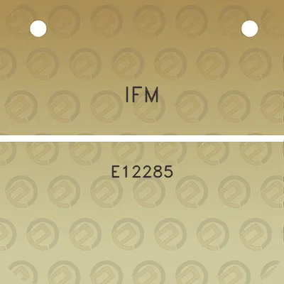 ifm-e12285