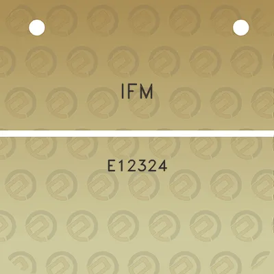 ifm-e12324