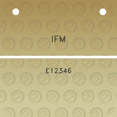 ifm-e12346