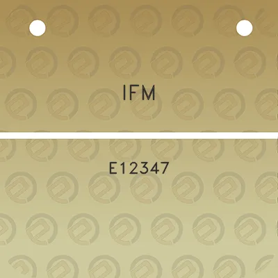 ifm-e12347