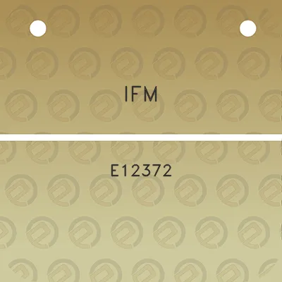 ifm-e12372