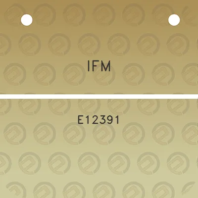 ifm-e12391