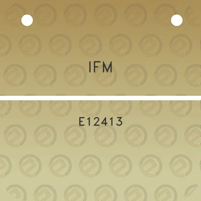 ifm-e12413