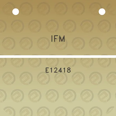 ifm-e12418