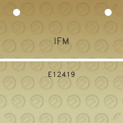 ifm-e12419