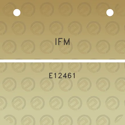 ifm-e12461