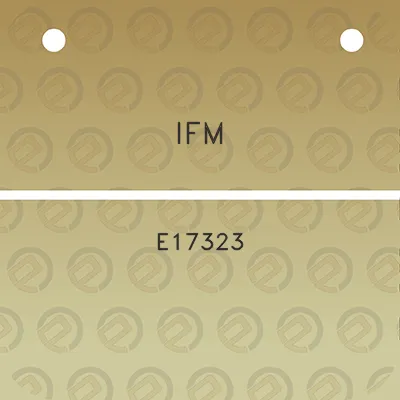 ifm-e17323