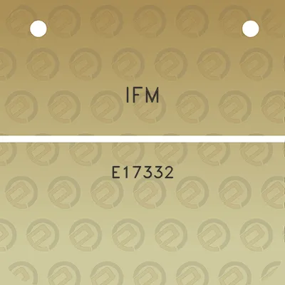 ifm-e17332