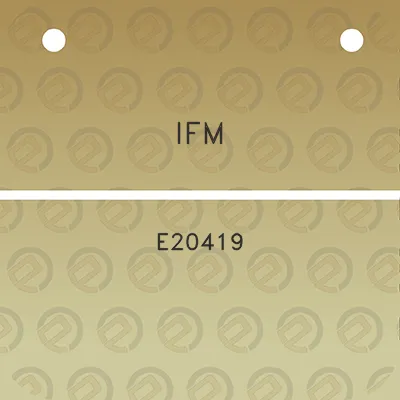 ifm-e20419