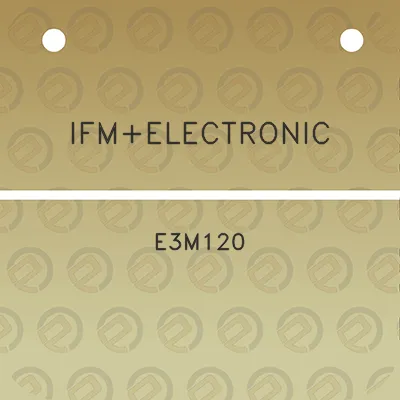 ifmelectronic-e3m120