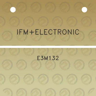 ifmelectronic-e3m132