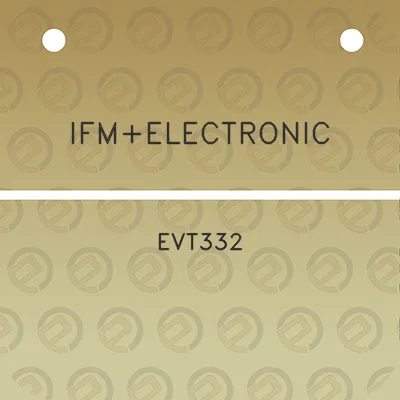 ifmelectronic-evt332