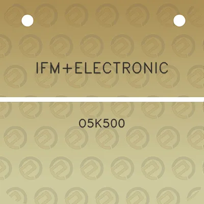 ifmelectronic-o5k500