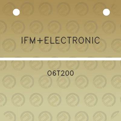 ifmelectronic-o6t200