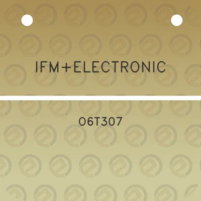 ifmelectronic-o6t307