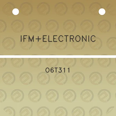 ifmelectronic-o6t311