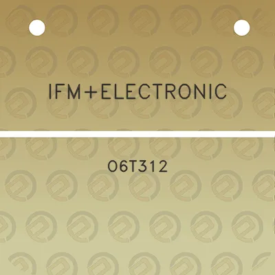 ifmelectronic-o6t312