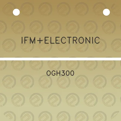 ifmelectronic-ogh300