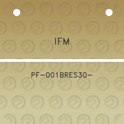 ifm-pf-001bres30