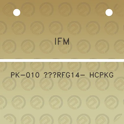 ifm-pk-010-rfg14-hcpkg